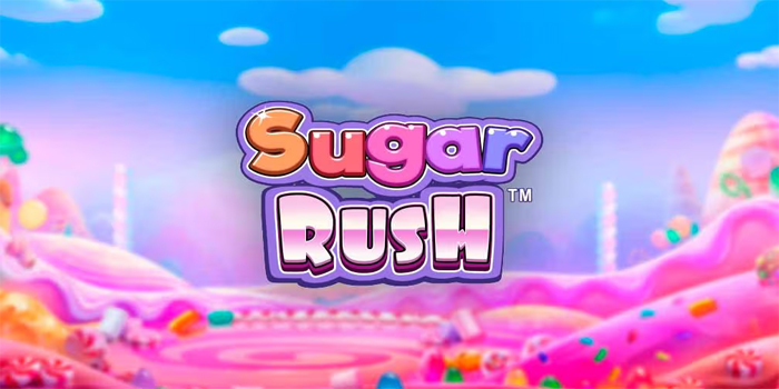 Ikuti Trik Ini Saat Bermain Slot Sugar Rush Dijamin Maxwin