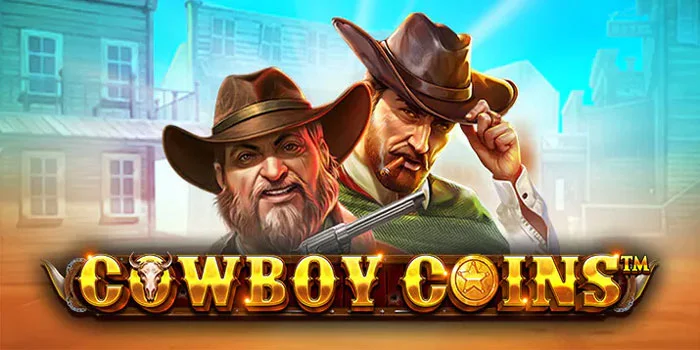 Trik Jackpot Gede di Slot Gacor Cowboy Coins Modal Receh