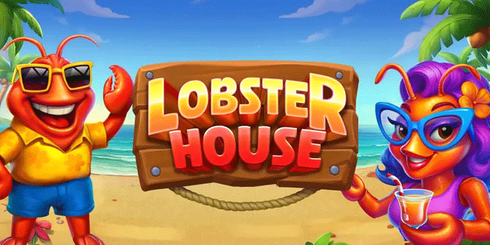 Tips Memahami Sistem Multiplier Di Slot Lobster House