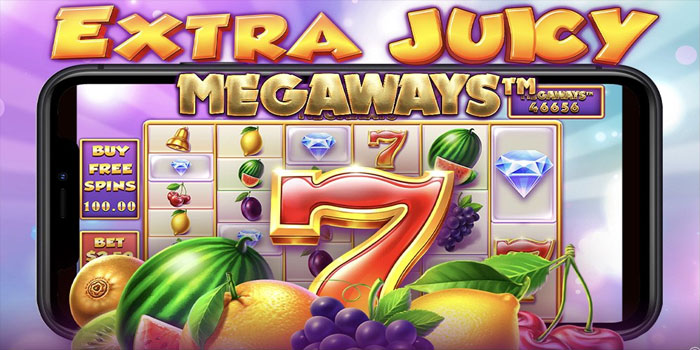 Strategi Aman Menang di Slot Extra Juicy Megaways Dengan Modal Kecil
